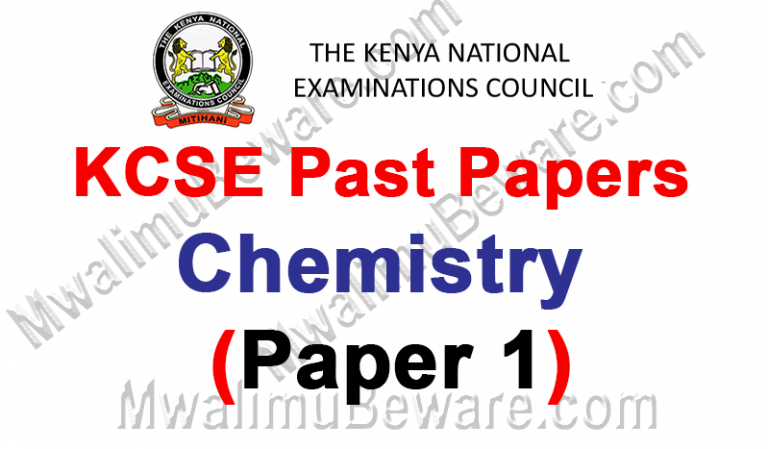 KCSE Past Papers 2018 Chemistry paper 1(233/1)