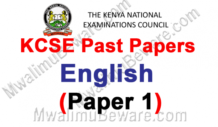 KCSE Past Papers 2019 English Paper 1 (101/1)