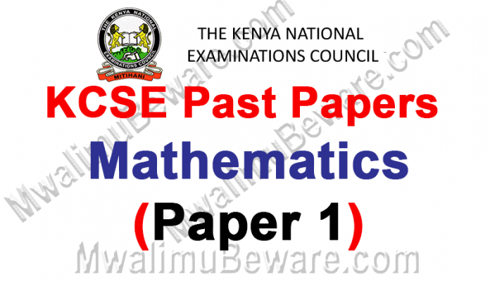 KCSE Past Papers Mathematics 2019