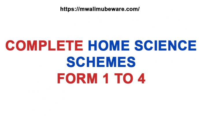 HOME SCIENCE SCHEMES OF WORK FORM 1 TO 4