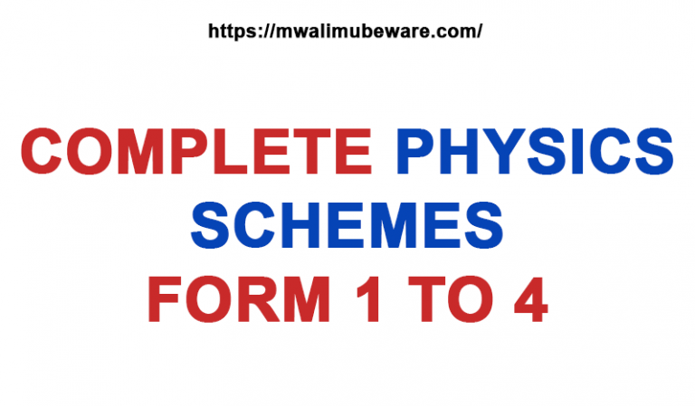 COMPLETE PHYSICS SCHEMES FORM 1 TO 4