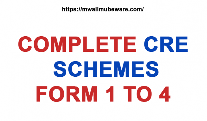 CRE SCHEMES OF WORK FORM 1 TO 4